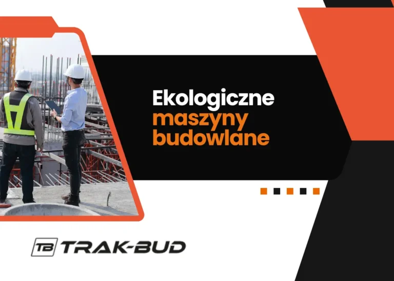 ekologiczne maszyny budowlane